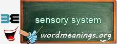 WordMeaning blackboard for sensory system